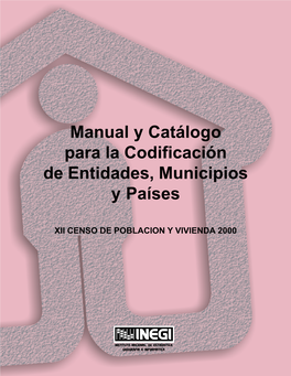 Manual Y Catálogo Para La Codificación De Entidades, Municipios Y Países