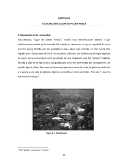 Capítulo I Tecacahuaco: Lugar De Piedra Hueca 1