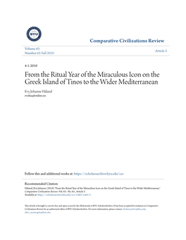 From the Ritual Year of the Miraculous Icon on the Greek Island of Tinos to the Wider Mediterranean Evy Johanne Håland Evyhaa@Online.No