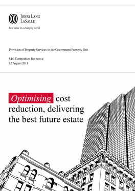 Optimising Cost Reduction, Delivering the Best Future Estate