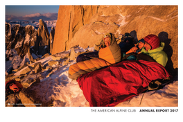 The American Alpine Club Annual Report 2017 a Message from Our Ceo