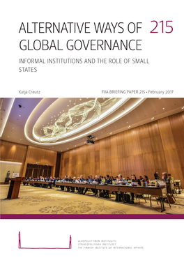 Alternative Ways of Global Governance Informal Institutions and the Role of Small States