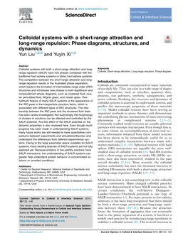 Colloidal Systems with a Short-Range Attraction and Long-Range Repulsion: Phase Diagrams, Structures, and Dynamics Yun Liu1,2,3 and Yuyin Xi1,2