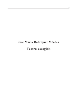 Teatro Escogido De José María Rodríguez Méndez. Tomo I