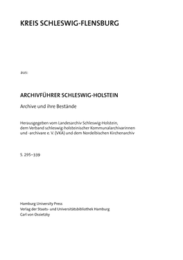 Archivführer Schleswig-Holstein. Archive Und Ihre Bestände