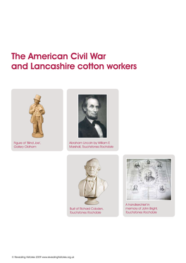 The American Civil War and Lancashire Cotton Workers