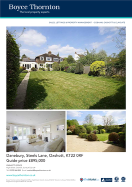 Danebury, Steels Lane, Oxshott, KT22 0RF Guide Price £895,000