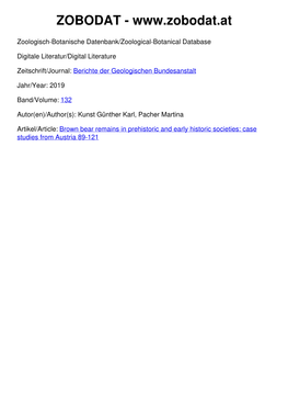 Brown Bear Remains in Prehistoric and Early Historic Societies: Case Studies from Austria 89-121 Berichte Der Geologischen Bundesanstalt 132