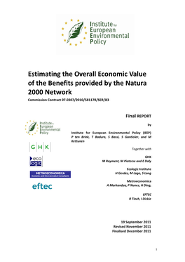 Estimating the Overall Economic Value of the Benefits Provided by the Natura 2000 Network Commission Contract 07.0307/2010/581178/SER/B3