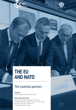 THE EU and NATO | the ESSENTIAL PARTNERS European Union Institute for Security Studies (EUISS)