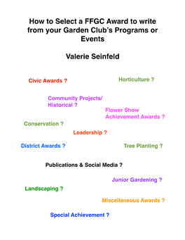 Selecting an Award to Write Page 1 of 7 Leadership Awards 1, 2, and 3 Are Judged by an Anonymous Committee Appointed by the FFGC President