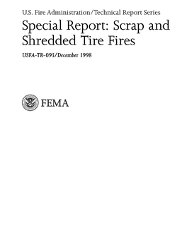 TR-093 Special Report: Scrap and Shredded Tire Fires
