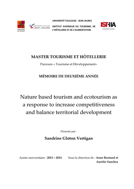 Nature Based Tourism and Ecotourism As a Response to Increase Competitiveness and Balance Territorial Development