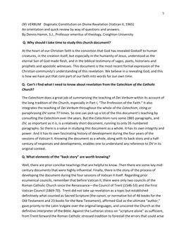 DEI VERBUM Dogmatic Constitution on Divine Revelation (Vatican II, 1965) an Orientation and Quick Review by Way of Questions and Answers