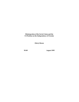 Disintegration of the Soviet Union and the US Position on the Independence of Ukraine