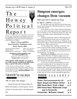 The Howey Political Report Is Published by Newslink Were Bailing