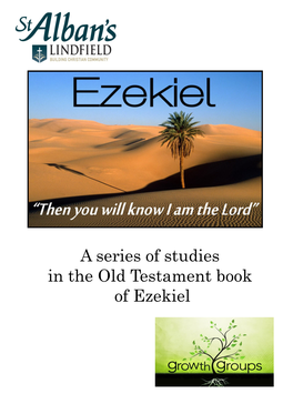 A Series of Studies in the Old Testament Book of Ezekiel 2