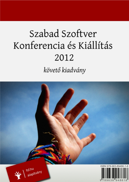 Szabad Szoftver Konferencia És Kiállítás, 2012 : Követő Kiadvány