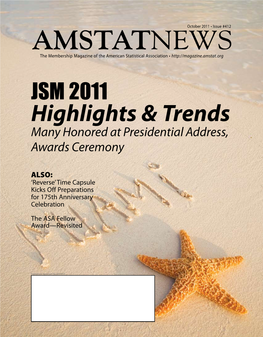 October 2011 • Issue #412 AMSTATNEWS the Membership Magazine of the American Statistical Association •