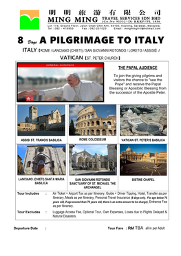 8 Days a PILGRIMAGE to ITALY ITALY【ROME / LANCIANO (CHIETI) / SAN GIOVANNI ROTONDO / LORETO / ASSISI】