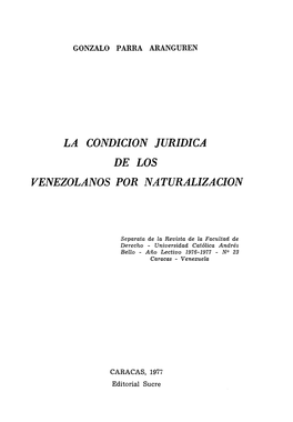 La Condicion ]Uridica De Los Venezolanos Por Naturalizacion