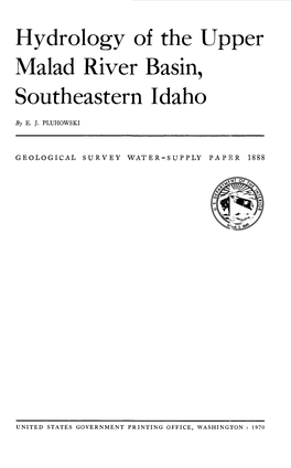 Hydrology of the Upper Malad River Basin, Southeastern Idaho