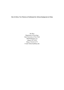 New Patterns of Settlement for African Immigrants in China Bo Zhou