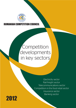 Competition Developments in Key Sectors