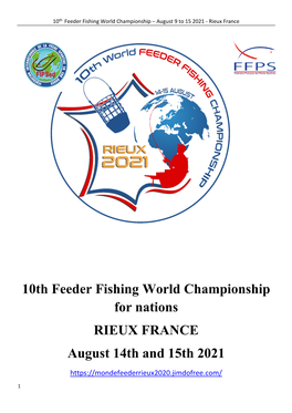 10Th Feeder Fishing World Championship for Nations RIEUX FRANCE August 14Th and 15Th 2021