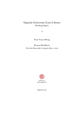 Roman Medallions the Sixth Moneytalk in Uppsala (May 7, 2015)