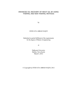 Enhanced Oil Recovery of Heavy Oil by Using Thermal and Non-Thermal Methods