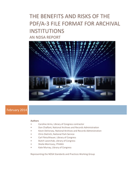 The Benefits and Risks of the Pdf/A-3 File Format for Archival Institutions an Ndsa Report