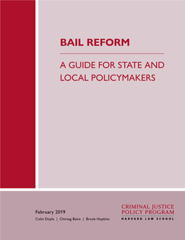 Bail Reform: a Guide for State and Local Policymakers By