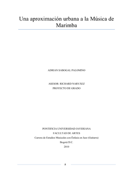 Una Aproximación Urbana a La Música De Marimba