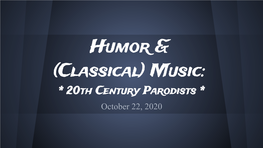 Humor & (Classical) Music