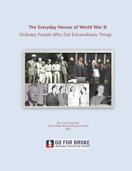 The Everyday Heroes of World War II: Ordinary People Who Did Extraordinary Things