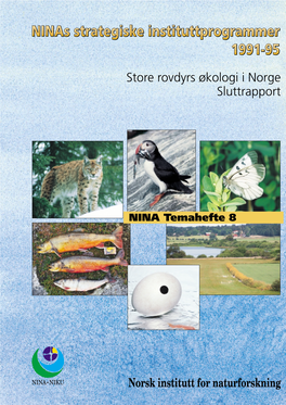 Store Rovdyrs Økologi I Norge Sluttrapport