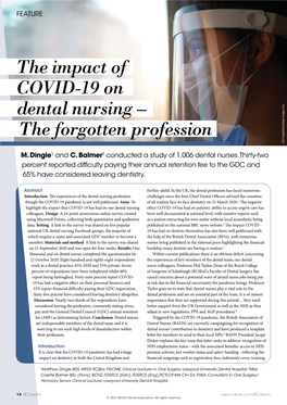 The Impact of COVID-19 on Dental Nursing – the Forgotten Profession ©FG Trade/Istock/Getty Images Plus Trade/Istock/Getty ©FG