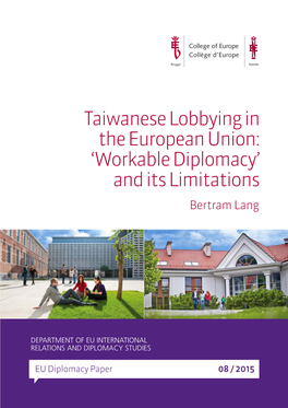 Taiwanese Lobbying in the European Union: 'Workable Diplomacy'