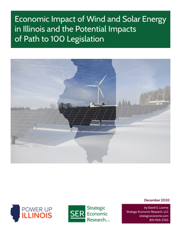 Economic Impact of Wind and Solar Energy in Illinois and the Potential Impacts of Path to 100 Legislation