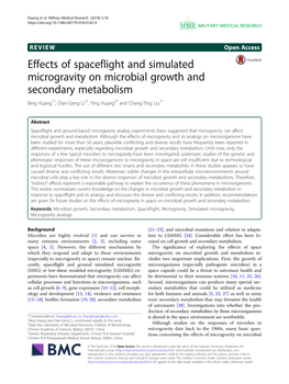 Effects of Spaceflight and Simulated Microgravity on Microbial Growth and Secondary Metabolism Bing Huang1†, Dian-Geng Li1†, Ying Huang2* and Chang-Ting Liu1*