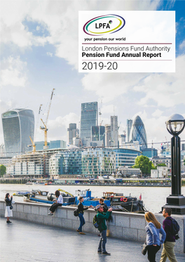 London Pensions Fund Authority Pension Fund Annual Report 2019-20 About Us