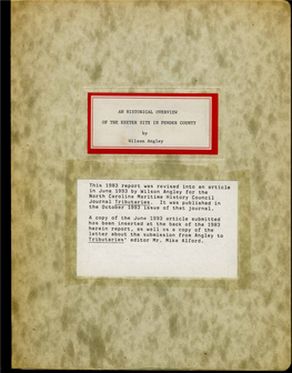 This 1983 Report Was Revised Into an Article in June 1993 by Wilson Angley for the North Carolina Maritime History Council Journal Tributaries