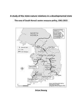 A Study of the State-Nature Relations in a Developmental State