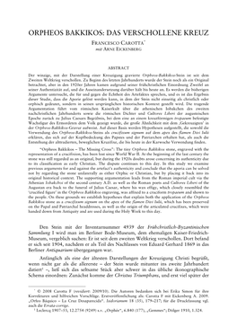 ORPHEOS BAKKIKOS: DAS VERSCHOLLENE KREUZ FRANCESCO CAROTTA* Mit ARNE EICKENBERG