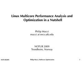 Linux Multicore Performance Analysis and Optimization in a Nutshell