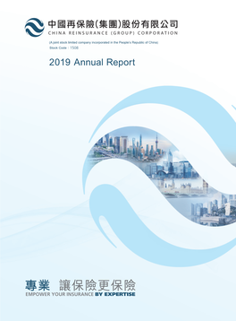 2019 Annual Report CORPORATE CULTURE of CHINA RE GROUP