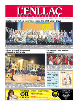 Neptú Per Als Millors Esportistes Igualadins 2013: Viles I Orgué Primer Acte Del Tricentenari a La Capital De L'anoia Els An