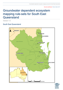 Groundwater Dependent Ecosystem Mapping Rule-Sets for South East Queensland