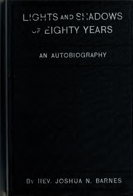 Lights and Shadows of Eighty Years : an Autobiography